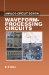  Designing Waveform-Processing Circuits