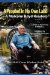 A Prophet in His Own Land: A Malcolm Boyd Reader; Selected Writings 1950 to 2007