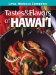  Tastes & Flavors of Hawai'i