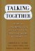  Talking Together: Public Deliberation and Political Participation in America