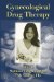  Gynecological Drug Therapy