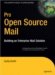  Pro Open Source Mail: Building an Enterprise Mail Solution
