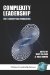  Complexity Leadership: Conceptual Foundations