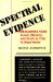  Spectral Evidence: The Ramona Case  Incest, Memory, and Truth on Trial in Napa Valley
