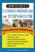  How to Buy a Condominium or Townhouse: Practical Advice from a Real Estate Expert