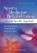  Sports Medicine and Rehabilitation: A Sport-Specific Approach