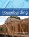  Housebuilding: A Do-it-Yourself Guide