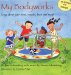  My Bodyworks: Songs About Your Bones, Muscles, Heart And More!