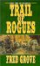  Trail of Rogues