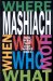  Mashiach Who? What? Why? How? Where? When?