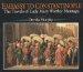  Embassy to Constantinople: The Travels of Lady Mary Mortley Montagu