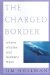 The Charged Border: Where Whales and Humans Meet