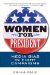  Women for President: Media Bias in Eight Campaigns