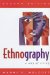  Ethnography: A Way of Seeing