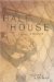  Half the House: a memoir