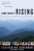 Something's Rising: Appalachians Fighting Mountaintop Removal