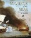  Scourge of the Seas: Buccaneers, Pirates and Privateers