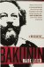  Bakunin: The Creative Passion