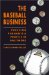  Baseball Business: Pursuing Pennants and Profits in Baltimore