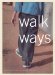  Walk Ways