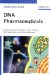  DNA-Pharmaceuticals: Formulation And Delivery in Gene Therapy, DNA Vaccination And Immunotherapy