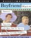  Boyfriend Wisdom: Timeouts, Tantrums And Other Tips for Dating Guys Who Act Like Toddlers