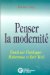  Penser La Modernite: Essai Sur Heidegger, Habermas Et Eric Weil
