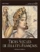  Trois Siecles De Billets Francais