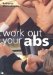  Work Out Your Abs