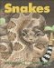  Snakes