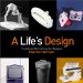 A Life's Design: The Life And Work of Industrial Designer Charles Harrison