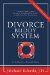  Divorce Buddy System: The Real Secret to a Reasonable Divorce
