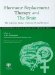  Hormone Replacement Therapy and the Brain: The Current Status of Research and Practice