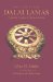 The Fourteen Dalai Lamas: A Sacred Legacy of Reincarnation