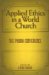  Applied Ethics in a World Church: The Padua Conference
