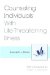 Counseling Individuals With Life-Threatening Illness