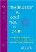 Meditation the Cool Way to Calm