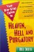  Your One-Stop Guide to Heaven, Hell and Purgatory
