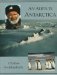 An Alien in Antarctica: Reflections upon Forty Years of Exploration and Research on the Frozen Continent