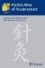  Pocket Atlas of Acupuncture