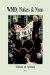  Wmd, Nuns and Nukes: A Sequel to Prophets Without Honor a Requiem for Moral Patriotism