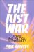 The Just War: Force and Political Responsibility