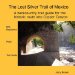 The Lost Silver Trail of Mexico