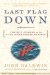  Last Flag Down: The Epic Journey of the Last Confederate Warship