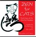  Zen for Cats: Teachings of the Zen Cat Masters