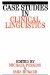  Case Studies in Clinical Linguistics