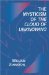 The Mysticism of the Cloud of Unknowing