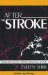  After the Stroke: Coping With America's Third Leading Cause of Death