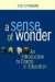 A Sense Of Wonder: A Short Introduction To Drama In Education
