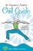The Anywhere, Anytime Chill Guide: 77 Simple Strategies for Serenity